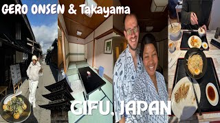 LIFE IN JAPAN VLOG  Gifu Takayama Gero Onsen Ryokan stay [upl. by Sidwel]