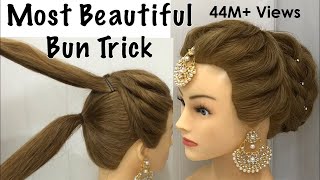 Most Beautiful Hairstyle for Wedding or party  Easy Hairstyles  Bun Hairstyle with Trick [upl. by Vokay]