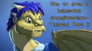 How to draw a believable transformation Tutorial Part 3 [upl. by Daht]