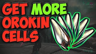 How to get more OROKIN CELLS  A Warframe Farming Guide [upl. by Damali]