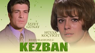 Kezban Türk Filmi  Restorasyonlu  FULL  İZZET GÜNAY  HÜLYA KOÇYİĞİT [upl. by Aiksas941]