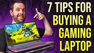 My Top 7 Tips for Buying a Gaming Laptop [upl. by Tomchay]