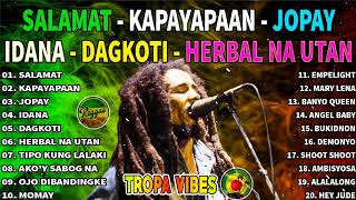 Best Reggae Music 2024  Jopay x Salamat Reggae  Tropavibes Jayson In Town Reggae  Tropa Reggae [upl. by Ingaborg]