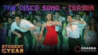 The Disco Song  TEASER  Student Of The Year  HQ [upl. by Atterys434]