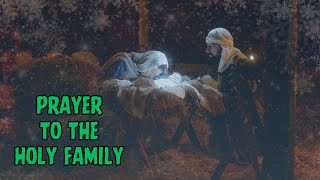 Prayer to the Holy Family [upl. by Jessalyn]