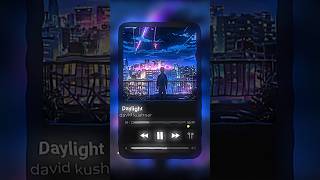 Daylight  David kushner  Audio edit  shorts shortsfeed editaudio audioedit edit [upl. by Dlareme994]