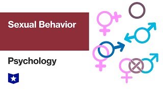 Sexual Behavior  Psychology [upl. by Hnirt]