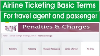 Airline Ticketing Penalties and Charges information  Qatar Airline Penalties and charges [upl. by Dexter]