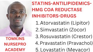 CHOLESTEROL REDUCING DRUGSSTATIN DRUGSANTILIPIDEMICSHMGCOA REDUCTASE INHIBITORS [upl. by Francklin]