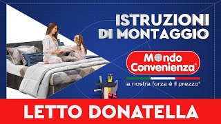 Istruzioni di montaggio Letto Donatella  MONDO CONVENIENZA [upl. by Noinatrad]