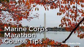 Marine Corps Marathon Course Tips [upl. by Berliner]