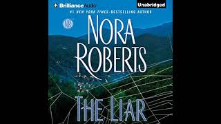 Nora Roberts  The Liar  Audiobook Mystery Thriller amp Suspense  Book 2 End [upl. by Mitzie412]