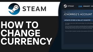 How To Change Currency on Steam  Full Guide [upl. by Roti]