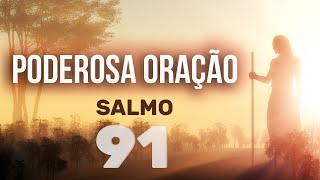 SALMO 91  PODEROSA ORAÇÃO  Fábio Teruel [upl. by Inoek]