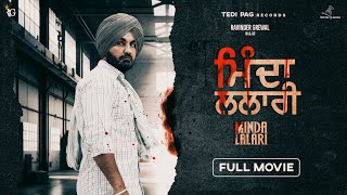 Minda Lalari  Full Movie  Ravinder Grewal  Punjabi Movie 2024 [upl. by Airret]