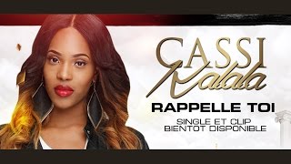 RAPPELLETOI  Cassi Kalala [upl. by Henebry]