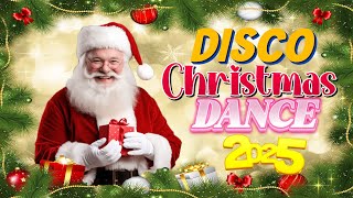 VIRAL Disco Christmas Songs Remix 2025 🤶 Christmas Songs Medley DISCO Nonstop 2025 [upl. by Conway669]