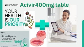 Acivir 400 tablet in hindi  Acyclovir dispersible tablets ip 400 mg dosage side effects💊📑 [upl. by Zuleika185]