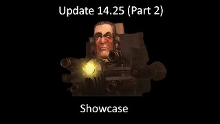 14 25 PART 2 Showcase [upl. by Meesak196]