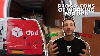 DPD Pros amp Cons Of Working For Them [upl. by Reisinger548]