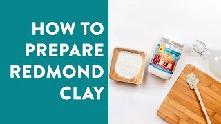 How to prepare Redmond Clay [upl. by Cherice]