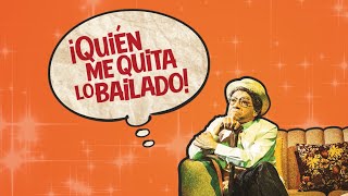 Cartelera 2024 quot¡Quién Me Quita Lo Bailadoquot con Don Manuco [upl. by Reich]