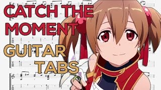 Sword Art Online Ordinal Scale  Catch the Moment Guitar Tutorial  Guitar Lesson  TABS [upl. by Viviane150]