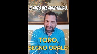 Toro segno orale [upl. by Jeramey]