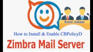 Zimbra Mail Server  How to Install and Enable CBPoicyD  Tamil [upl. by Rother]