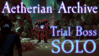 ESO Aetherian Archive Trial Boss SOLO [upl. by Nynnahs]