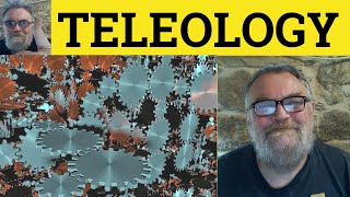 🔵 Teleology Meaning  Teleology Examples  Teleological Definition  Philosophy  Teleology [upl. by Tertia517]