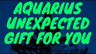 AQUARIUS  UNEXPECTED GIFT FOR YOU  MARCH 2024  TAROT [upl. by Cohen107]