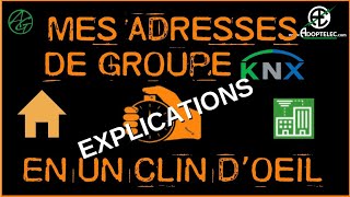 Avec Explications Cest Archifacile  En moins de 2 créez vos Adresses de groupe KnX pour ETS [upl. by Calabrese]