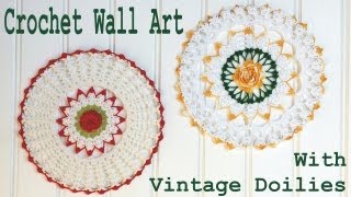 Crochet Doily Wall Art [upl. by Inman451]