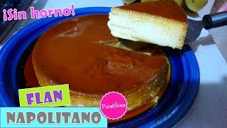 FLAN NAPOLITANO EN OLLA DE PRESIÓN [upl. by Ycnaffit]