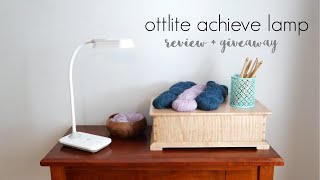 Ottlite Wellness LED Lamp Review  Giveaway [upl. by Nalac518]