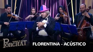 Tiririca apresenta versão acústica do clássico Florentina [upl. by Landa]