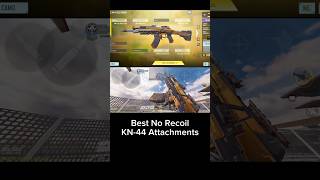 Best No Recoil KN44 Attachments in CODM Part 11 shorts norecoil attachments [upl. by Alesiram]