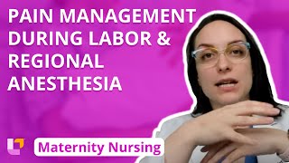 Pain Management During Labor Regional Anesthesia  Maternity Nursing  LevelUpRN [upl. by Yerbua64]