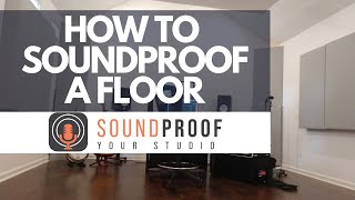 How To Soundproof A Floor [upl. by Selij]