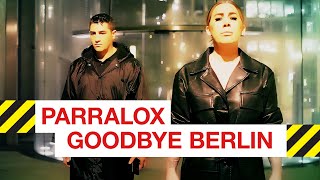 Parralox  Goodbye Berlin Official Video NeoSynthpop SynthWave [upl. by Nyre]