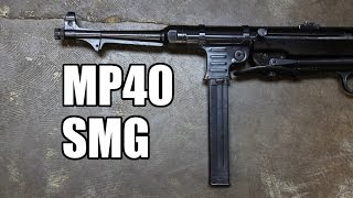 The MP40 Full Auto Submachine Gun [upl. by Eylloh]