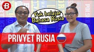 Privyet Rusia Belajar Bahasa Rusia [upl. by Elocyn956]