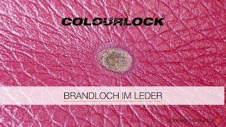 LEDERREPARATUR – BRANDLOCH IM LEDER Anleitung  COLOURLOCK [upl. by Inava221]