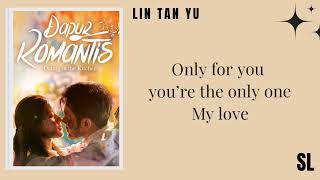 Dating In The Kitchen OST Lyrics Lin Tan Yun  Falling In Love [upl. by Adli]