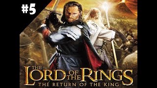 The Lord of the Rings The Return of the King PC  Episode 5  The King of the Dead [upl. by Umeh]