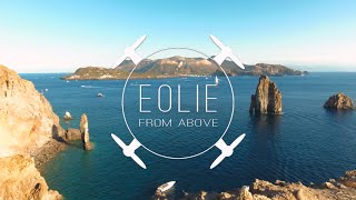 quotEOLIEquot FROM ABOVE Aeolian Islands  video in 4K [upl. by Sivra676]