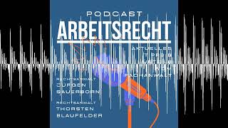 87 Trennungsmöglichkeiten im Arbeitsrecht  PodcastArbeitsrechtde [upl. by Scully]