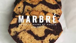 Recette  Marbré Healthy [upl. by Archibold]