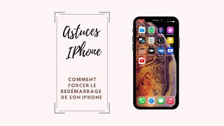 Comment Forcer Le Redémarrage De Son iPhone [upl. by Hnao]